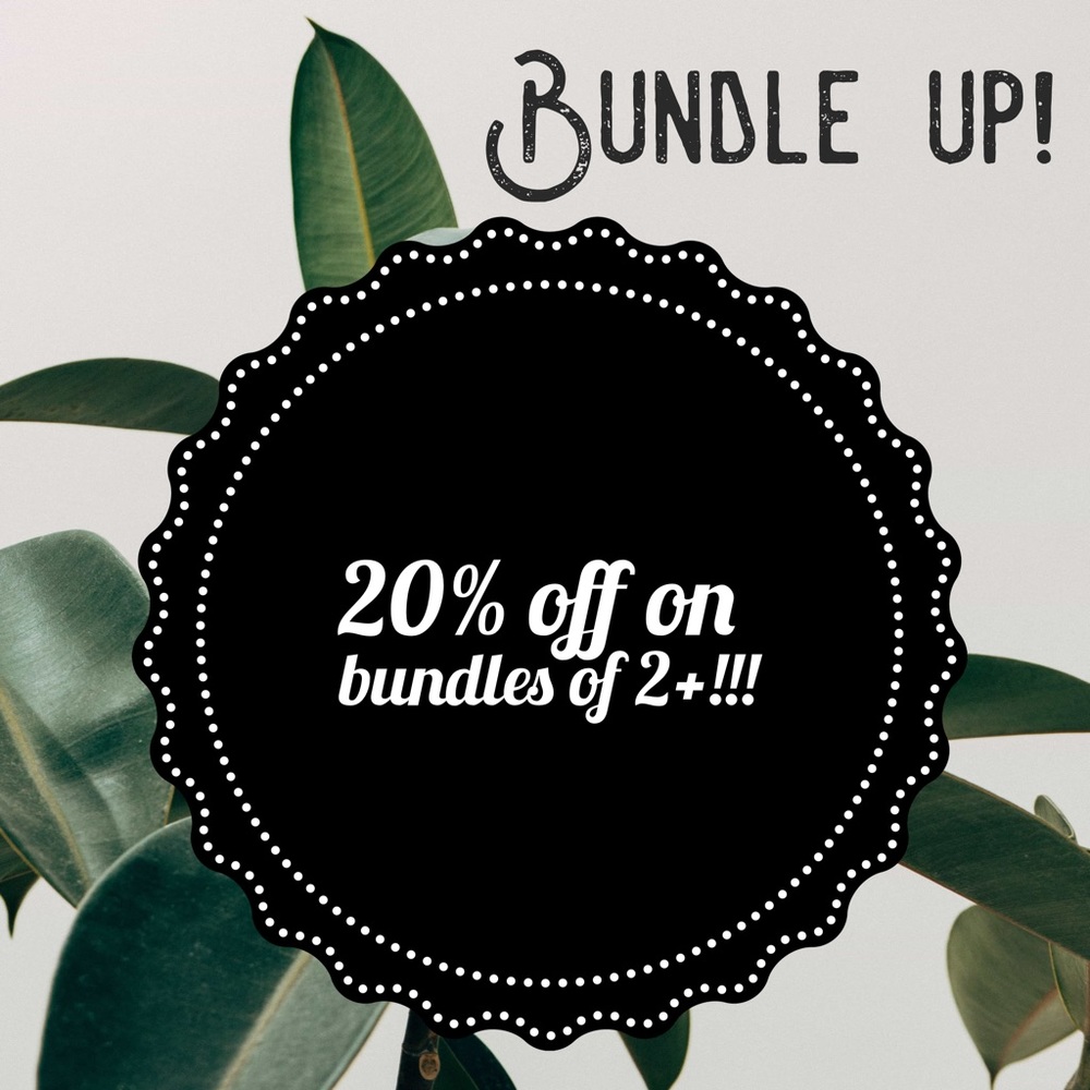 Bundle 2+ items and receive 20% off your order!